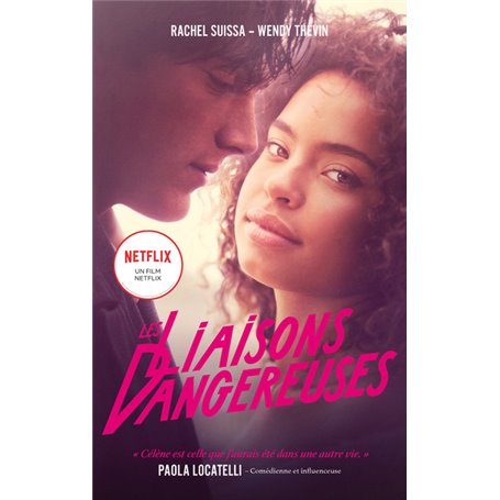 Les Liaisons dangereuses - le roman du film Netflix avec des bonus exclusifs