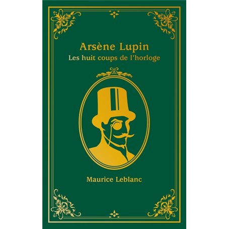 Arsène Lupin - Les Huit coups de l'horloge