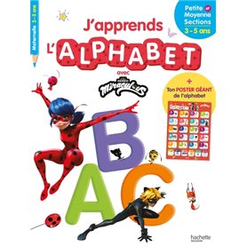 Miraculous - J'apprends l'alphabet  (dès 3 ans)