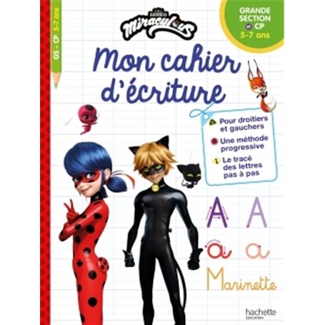 Miraculous - Mon cahier d'écriture (Grande section - CP - 5/7 ans)