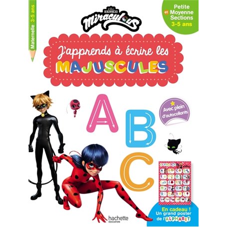 Miraculous - J'apprends à écrire les majuscules PS - MS (3-5 ans)