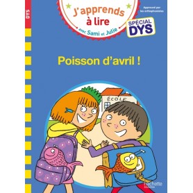 Sami et Julie- Spécial DYS (dyslexie) Poisson d'avril