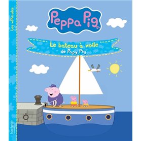 Peppa Pig - Le bateau à voile de Papy Pig