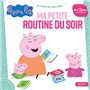 Peppa Pig - Ma petite routine du soir