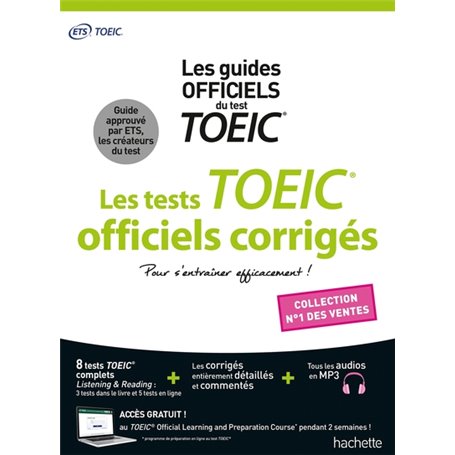 TOEIC ® : les tests officiels corrigés Nouvelle édition