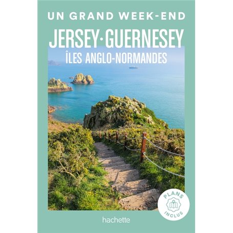 îles anglo-normandes Un Grand Week-end