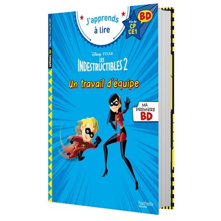 Disney  BD  Fin de CP- CE1 -  Les indestructibles - Un travail d'équipe !