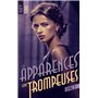 Les apparences sont trompeuses - tome 2