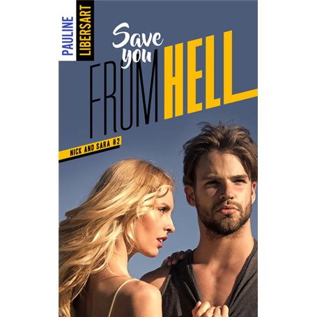 Nick and Sara - 2 - Save you from hell