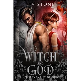 Witch and God - Tome 2