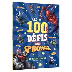 SPIDER-MAN - Les 100 défis MARVEL - Des jeux et activités pour les 6-8 ans