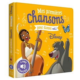 DISNEY - Mes Premières Chansons Pour Danser Vol. 2 - Livre sonore