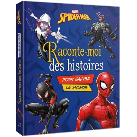 SPIDER-MAN - Raconte-moi des histoires pour sauver le monde - MARVEL