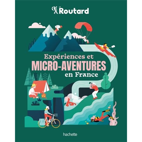 Expériences et micro-aventures en France