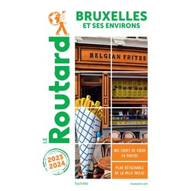 Guide du Routard Bruxelles 2023/24