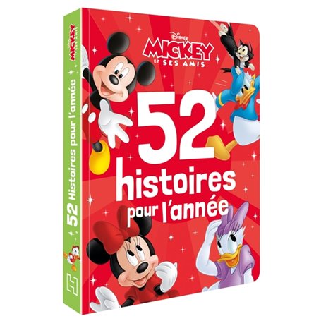 MICKEY ET SES AMIS - 52 Histoires pour l'année - Disney