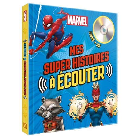 MARVEL - Mes Super Histoires à Écouter (Livre + CD)