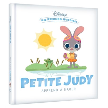 DISNEY - Mes Premières Histoires - Petite Judy apprend à nager