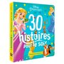 DISNEY PRINCESSES - 30 histoires pour le soir - Princesses et animaux