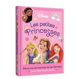 DISNEY PRINCESSES - Les Petites Princesses, comment tout a commencé