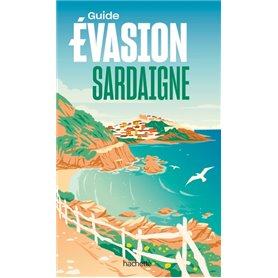 Sardaigne Guide Evasion