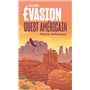 Ouest américain Guide Evasion