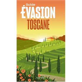 Toscane Guide Evasion