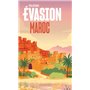 Maroc Guide Evasion