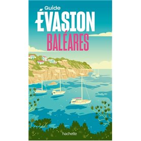 Baléares Guide Evasion