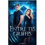 Entre tes griffes