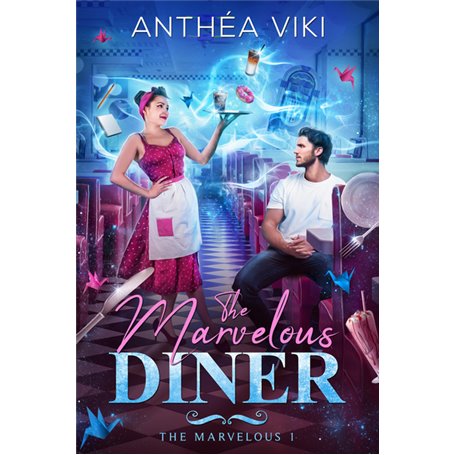 The Marvelous Diner (The Marvelous -1)