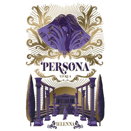 Persona - tome 1 - La Capitale de Lumière