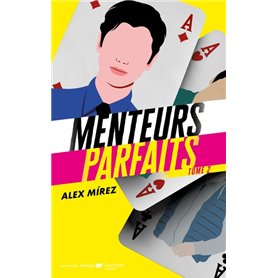 Menteurs parfaits - tome 2