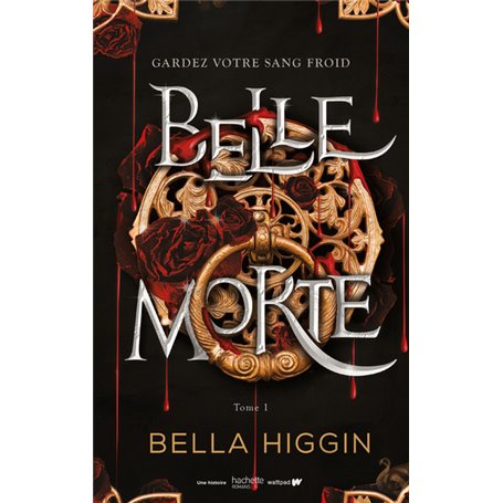 Belle morte - Tome 1