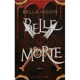 Belle morte - tome 2 - Révélations