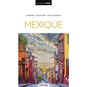 Guide Voir Mexique