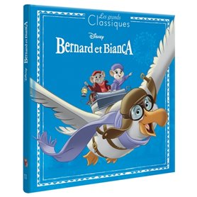 BERNARD ET BIANCA - Les Grands Classiques Disney