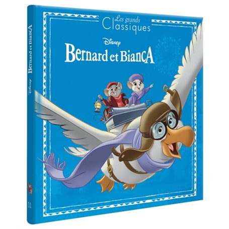 BERNARD ET BIANCA - Les Grands Classiques Disney