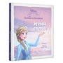 LA REINE DES NEIGES - Les contes du bonheur - Je crois en moi ! - Disney