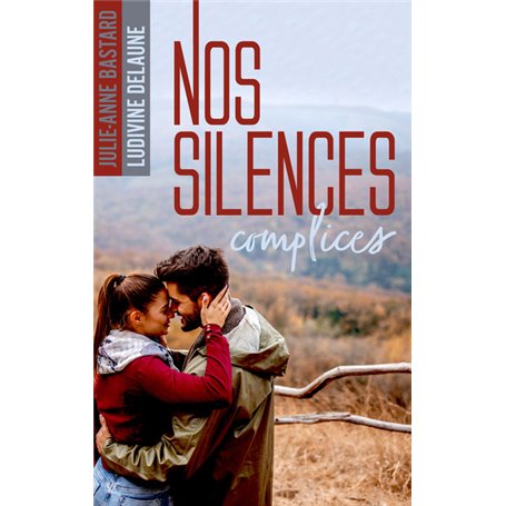 Nos silences complices