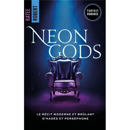 Neon Gods - Dark Olympus, T1 (Edition Française) - une romance mythologique HOT