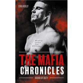 Bound by Duty - The Mafia Chronicles, T2