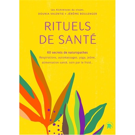 Rituels de santé