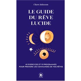 Le guide du rêve lucide