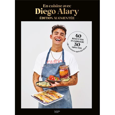 En cuisine avec Diego Alary - Edition augmentée