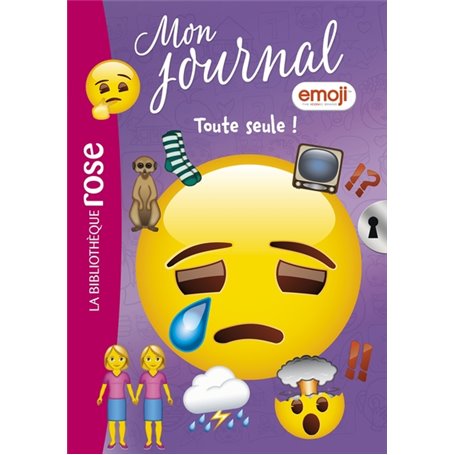 Emoji TM mon journal 15 - Toute seule !