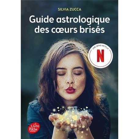 Guide astrologique des coeurs brisés