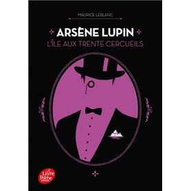 Arsène Lupin - L'ile aux trente cercueils