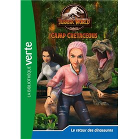 Jurassic World, la colo du crétacé 16 - Le retour des dinosaures