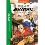 Avatar, le dernier maître de l'air 03 - Vers la révolte